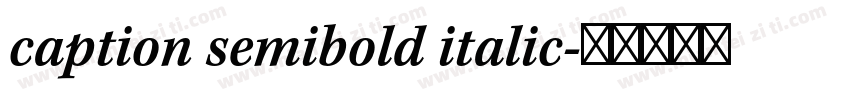 caption semibold italic字体转换